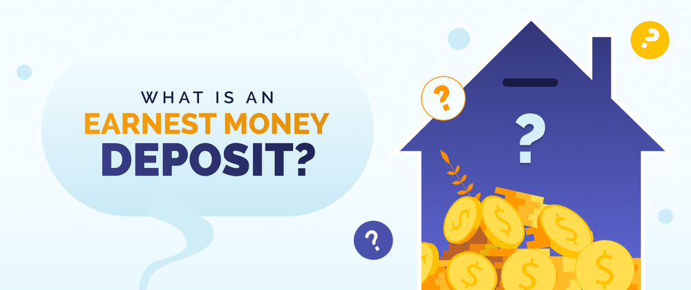 What is an Earnest Money Deposit
