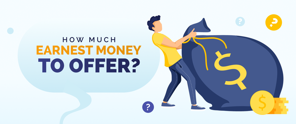 How Much is too much Earnest Money